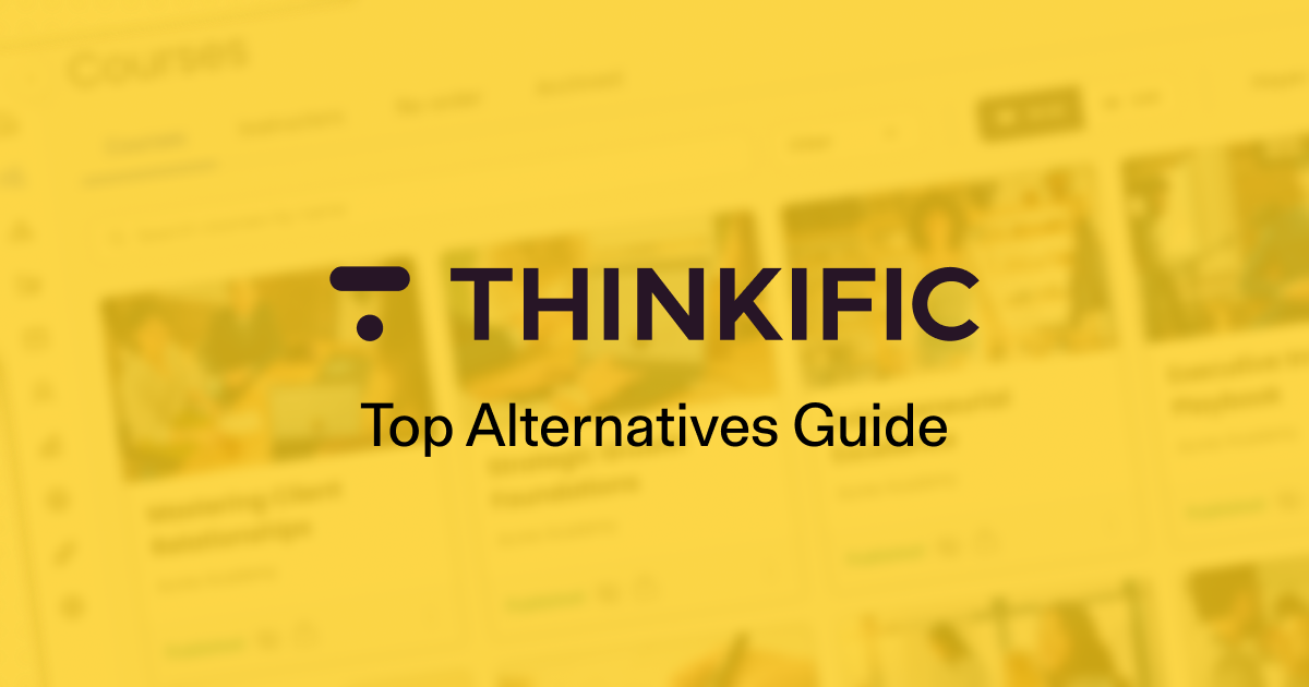Best Thinkific alternatives
